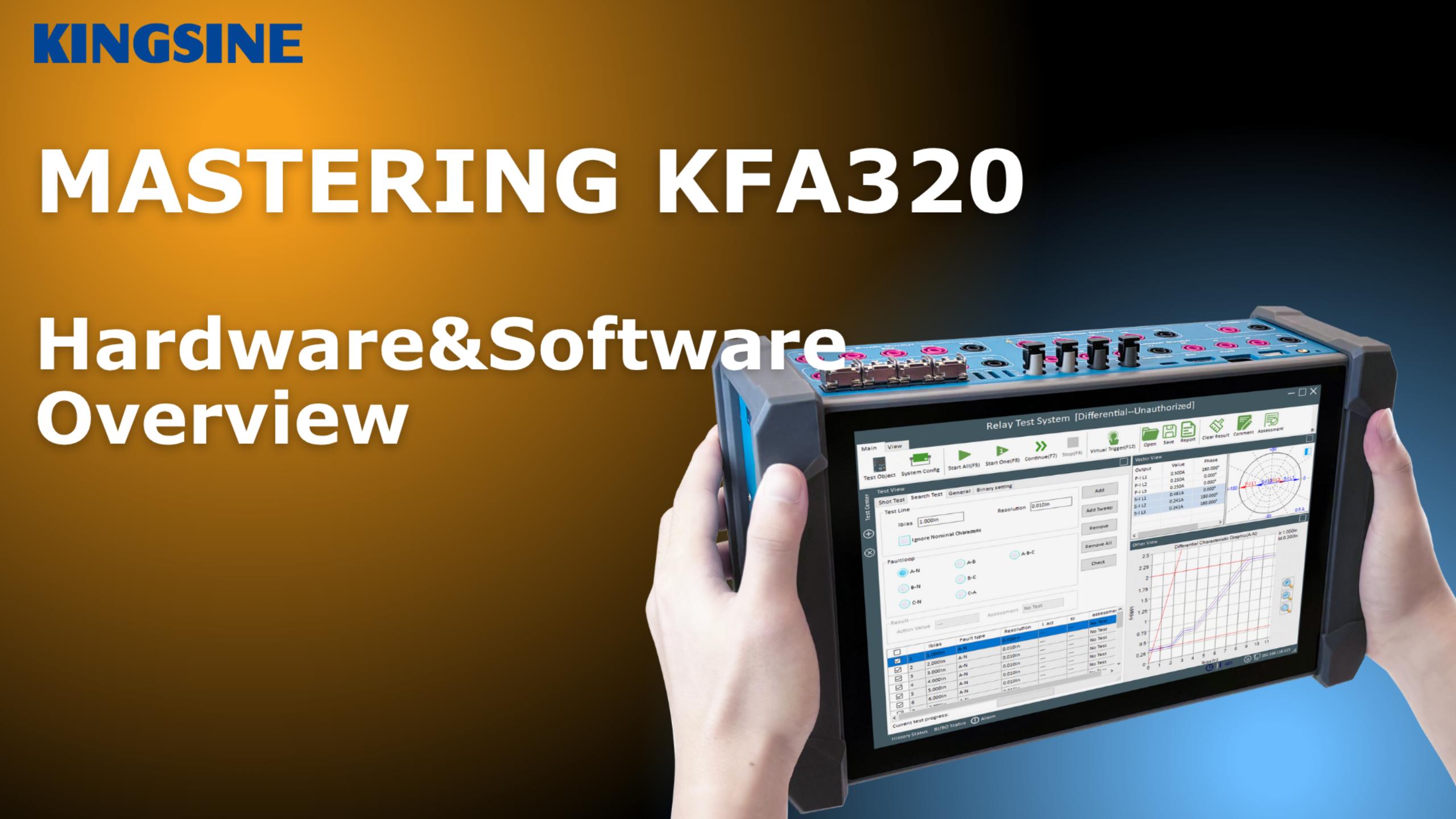 MASTERING KFA320: Hardware&Software Overview