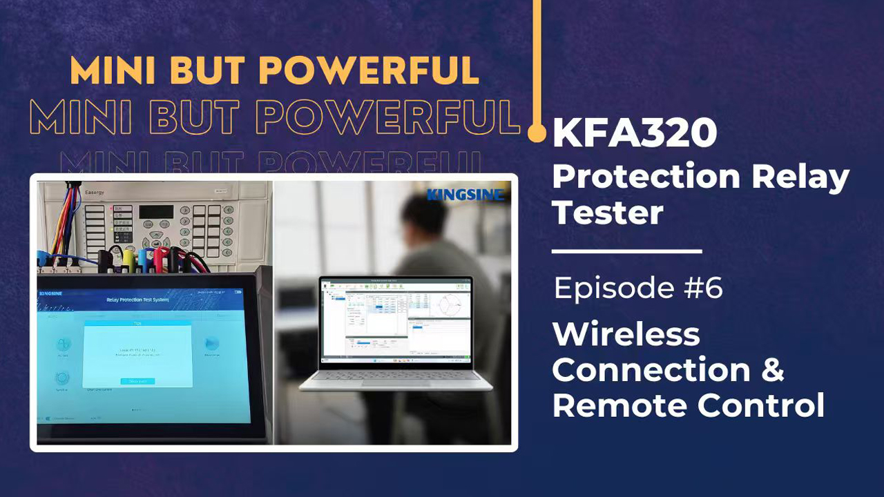 Mini but Powerful Protection Relay Tester - Ep06: Wireless Connection & Remote Control
