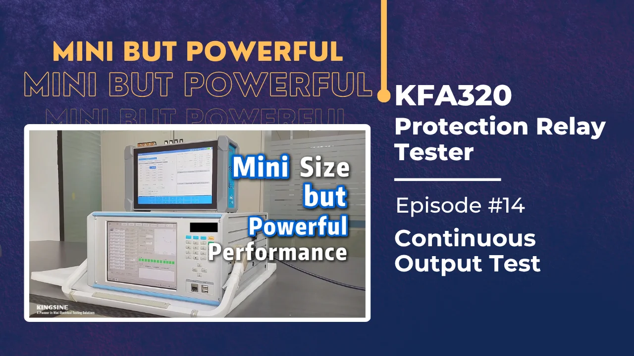 Mini but Powerful Protection Relay Tester - Ep14:  Continuous Output Test